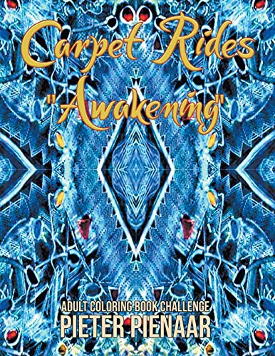 Carpet Rides: Awakening