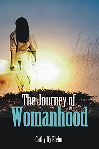 The Journey Of Womanhood