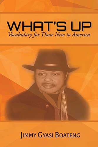 What's Up: Vocabulary For Those New To America