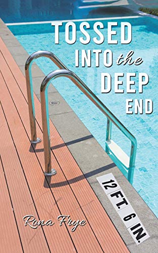 Tossed into the Deep End - 9781647500023