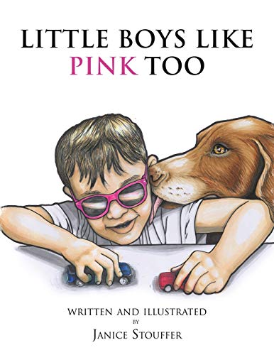 Little Boys Like Pink Too - 9781647502157