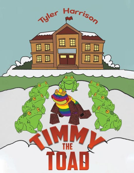 Timmy The Toad - 9781647502928