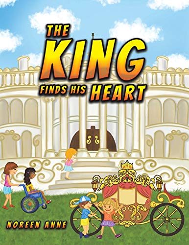 The King Finds His Heart - 9781647503017