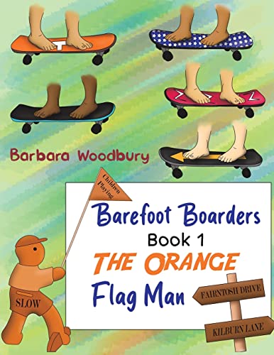 Barefoot Boarders - Book 1 - 9781647503673
