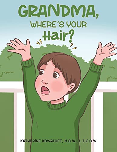 Grandma, Where's Your Hair? - 9781647504250