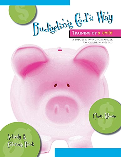 Budgeting God's Way: Training Up A Child - 9781647538163