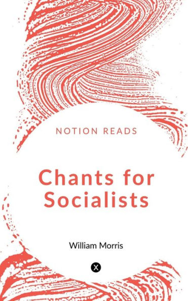 Chants For Socialists - 9781647604318