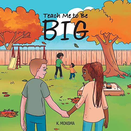 Teach Me to Be BIG - 9781647731373