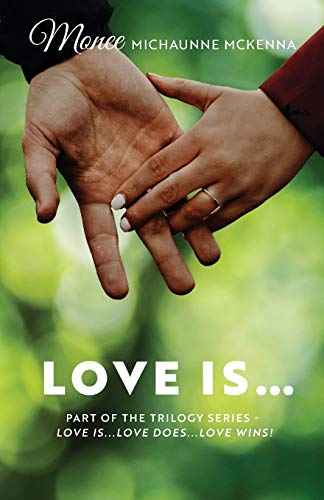 Love Is... (Love Is...Love Does...Love Wins!)