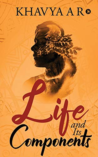 Life and its Components