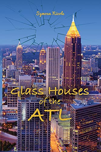 Glass Houses Of The Atl