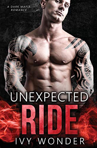 Unexpected Ride: AiDark Mafia Romance (Never Been Caught) (Paperback)