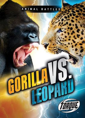 Gorilla Vs. Leopard (Animal Battles) - 9781648342943