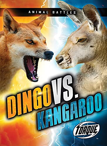 Dingo Vs. Kangaroo (Animal Battles) - 9781648344947