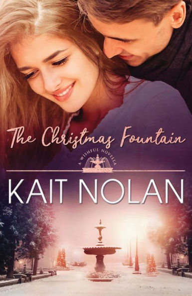 The Christmas Fountain (Wishful Romance) - 9781648351075