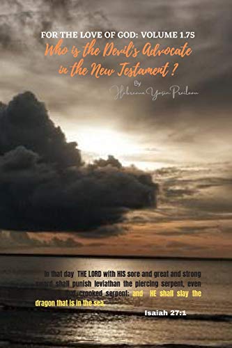 WHO IS THE DEVIL's ADVOCATE IN THE NEW TESTAMENT?