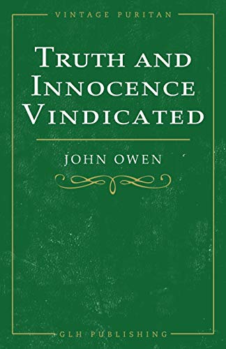 Truth and Innocence Vindicated