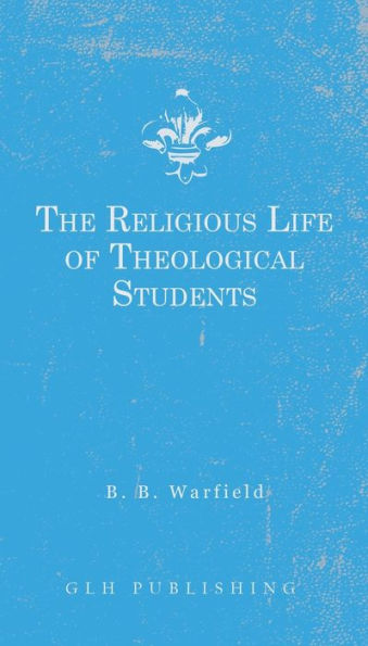 The Religious Life Of Theological Students