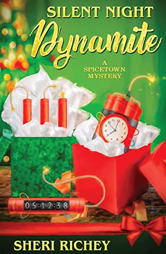 Silent Night Dynamite (Spicetown Mystery)