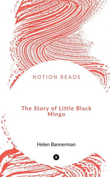 The Story Of Little Black Mingo