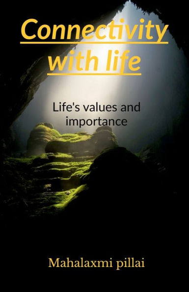 Connectivity With Life