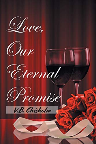 Love, Our Eternal Promise (Paperback)