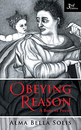 Obeying Reason: A Book of Poems
