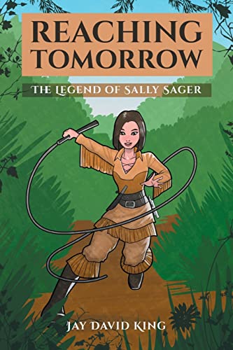 Reaching Tomorrow: The Legend Of Sally Sager