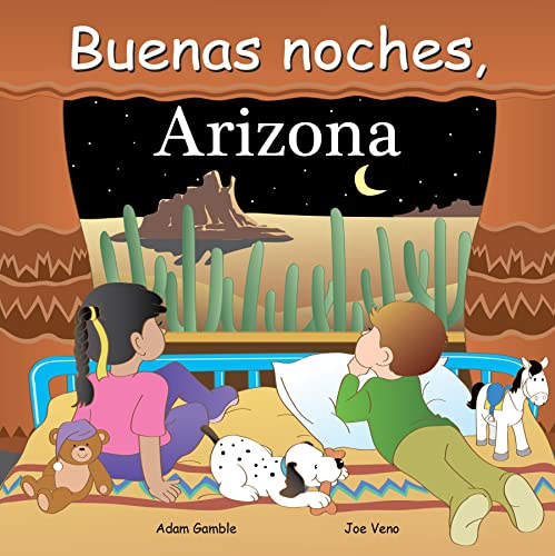 Buenas Noches, Arizona (Spanish Edition)
