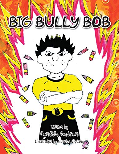 Big Bully Bob - 9781649080417