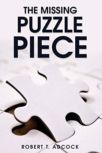 The Missing Puzzle Piece (Paperback)