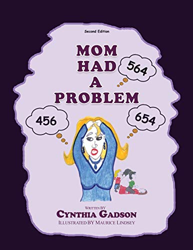 Mom Had A Problem - 9781649083319