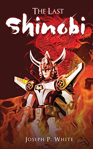 The Last Shinobi - 9781649083883