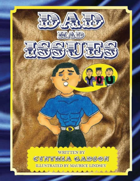 Dad Had Issues - 9781649087232