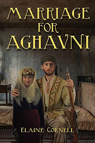 Marriage For Aghavni - 9781649089205