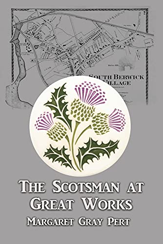 The Scotsman At Great Works