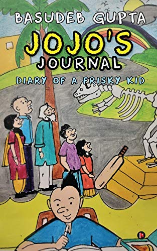 Jojo?ås journal: Diary of a Frisky Kid