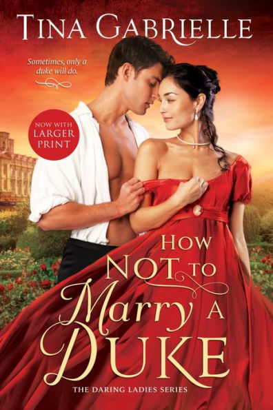 How Not To Marry A Duke (The Daring Ladies, 2)