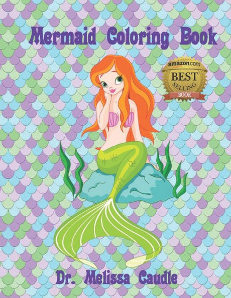 Mermaid Coloring Book: Adorable Mermaids To Color For Boys And Girls