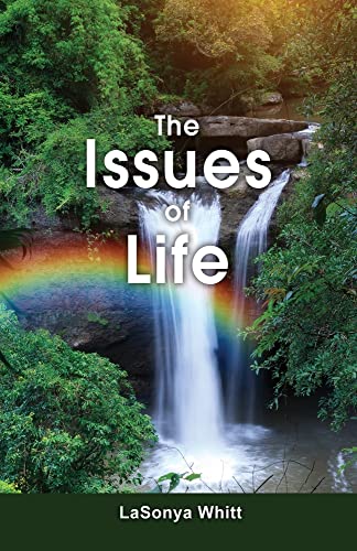 The Issues Of Life - 9781649571830