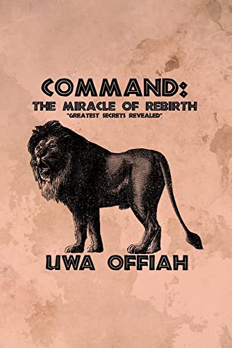 Command: The Miracle Of Rebirth