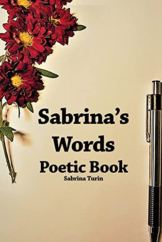 Sabrina's Words : Poetic Book