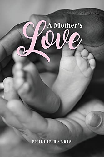 A Mother's Love - Paperback