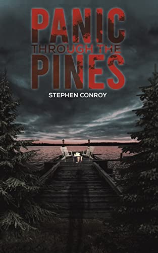 Panic Through The Pines