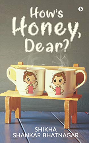 How?ås Honey, Dear?