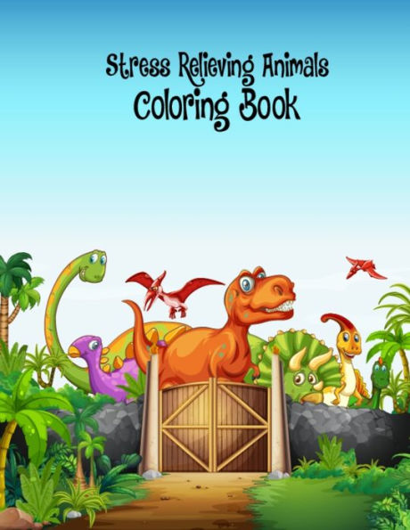 Stress Relieving Animals Coloring Book: Fun Activity Adults Animal Coloring Book For Stress Relieving - 8.5X11 Inch Small Coloring Book, Cute Animal ... Books For Adults Animals Lover Birthday Gift