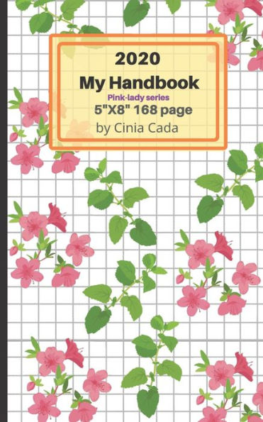 2020 My Handbook (Pink-Lady Series) - 9781650256702