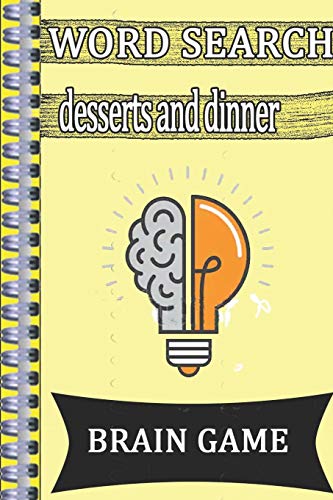 Word Search Desserts And Dinner: This Is A Listing Of Puzzles That People Have Asked To Be Listed. There Is No Quality Control Over What Sort Of ... This May Be A Place To Get Wordsearch P