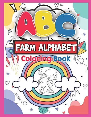 Abc Farm Alphabet Coloring Book: Abc Farm Alphabet Activity Coloring Book For Toddlers And Ages 2, 3, 4, 5 - An Activity Book For Toddlers And ... The English Alphabet Letters From A To Z - 9781650534190