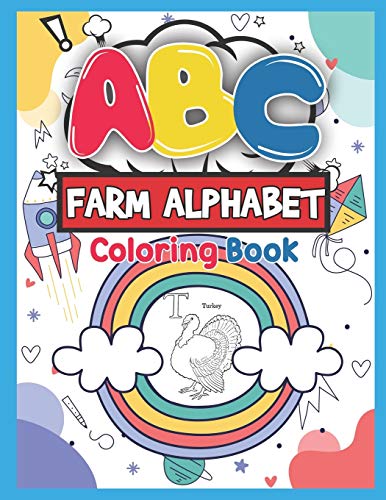 Abc Farm Alphabet Coloring Book: Abc Farm Alphabet Activity Coloring Book For Toddlers And Ages 2, 3, 4, 5 - An Activity Book For Toddlers And ... The English Alphabet Letters From A To Z - 9781650534251